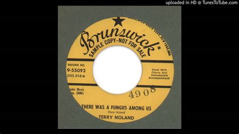 Noland Terry There Was A Fungus Among Us 1958 Youtube