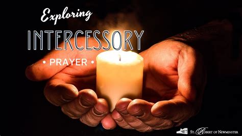 Exploring Intercessory Prayer Youtube