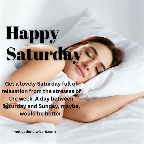 Good Morning Quotes To Make Your Saturday Happy Start Your Weekend