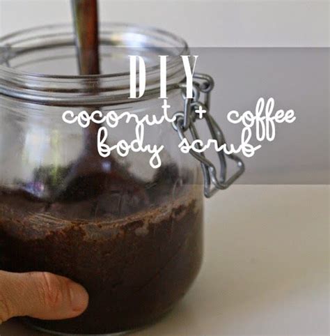 DIY COCONUT COFFEE BODY SCRUB Coffee Body Scrub Diy Coconut