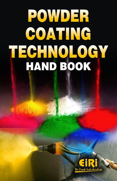 Hand Book on Powder Coating Technology, Complete Detail ...