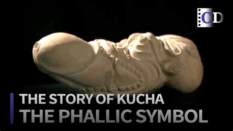 The Mystery Of A Phallic Symbol「the Story Of Kucha」 China Documentary Youtube