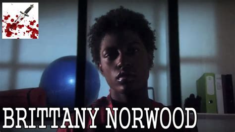Norwood was arrested friday afternoon at the montgomery county police headquarters in rockville. Brittany Norwood Documentary | Documentaries, Youtube, Norwood