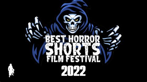 Best Horror Shorts Film Festival Kicks Off Halloween Horror Vein