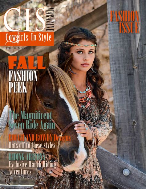 Cowgirls In Style Magazine Fall 2016 By Cowgirls In Style Magazine Issuu