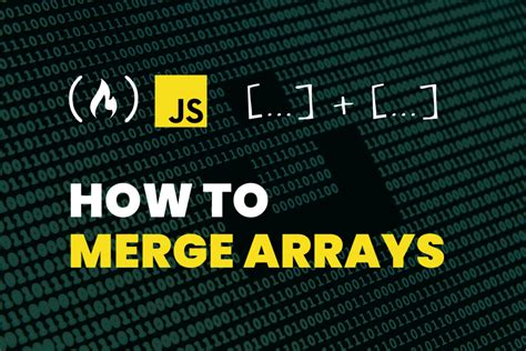 How To Merge Arrays In Javascript Array Concatenation In Js Payofees