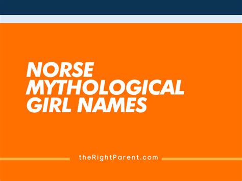 560 Best Norse Mythological Girl Names Therightparent