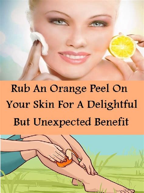 Rub An Orange Peel On Your Skin For A Delightful But Unexpected Benefit