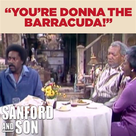 sanford and son you re donna the barracuda sanford and son