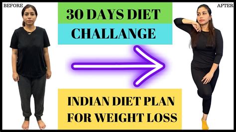 30 Days Diet Plan For Weight Loss Indian Diet Plan For Weight Loss
