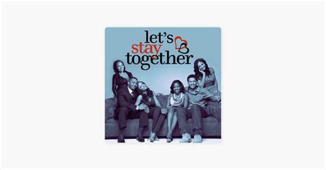 Let S Stay Together Season On Itunes