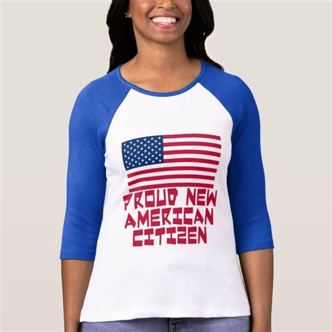 Proud New American Citizen T Shirt