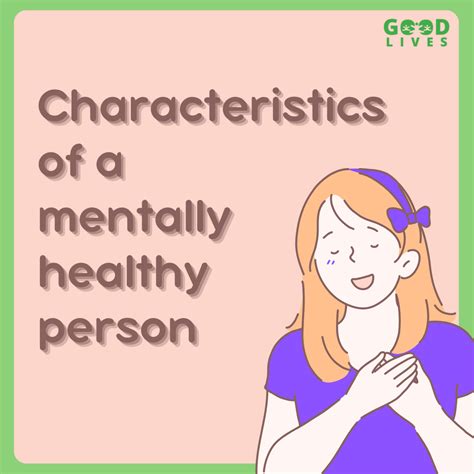 10 Characteristics Of A Mentally Healthy Person