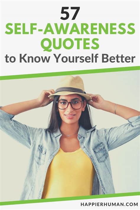 57 Self Awareness Quotes To Know Yourself Better Happier Human