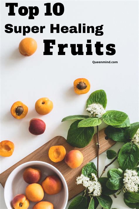 Top 10 Super Healing Fruits Fruit Recipes Healthy Healthy Fruits Get