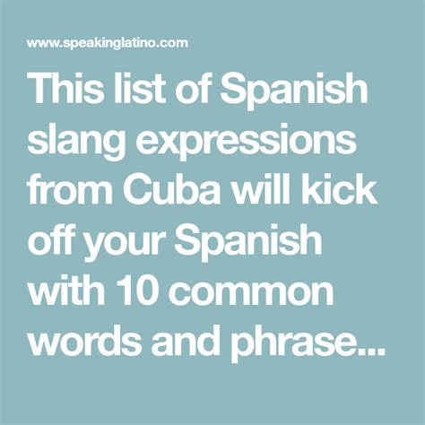 list of spanish slang expressions used in cuba 10 common words and phrases infographic