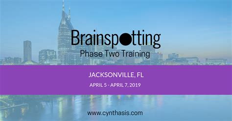 Brainspotting Phase Two Training Jacksonville Fl Cynthasis