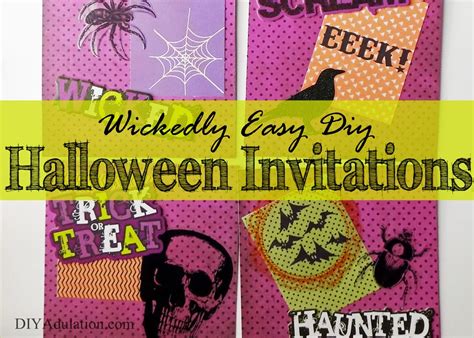 But still, phrase your invitation in a casual way. Wickedly Easy DIY Halloween Invitations - DIY Adulation