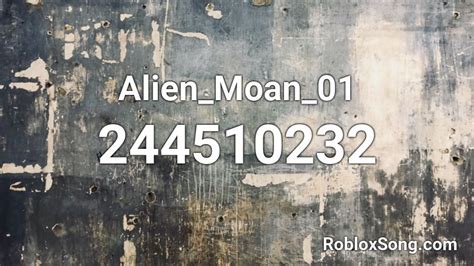 Alienmoan01 Roblox Id Roblox Music Codes