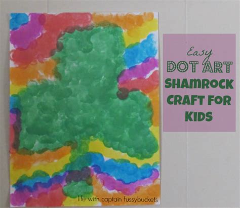 Easy Dot Art Shamrock Craft For Kids St Patricks Day