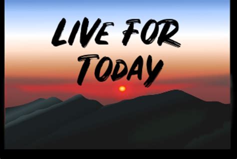 Poem Live For Today Letterpile