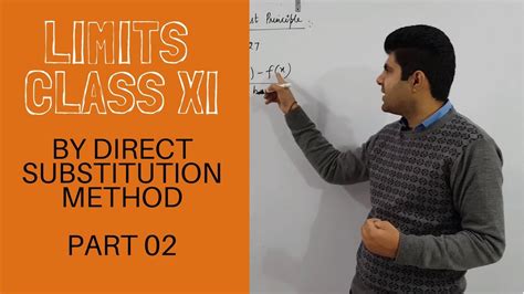Limits Class 11th Xi Part 02 Direct Substitution Method Youtube