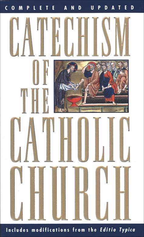 Catechism Of The Catholic Church Catholic Religious Edu