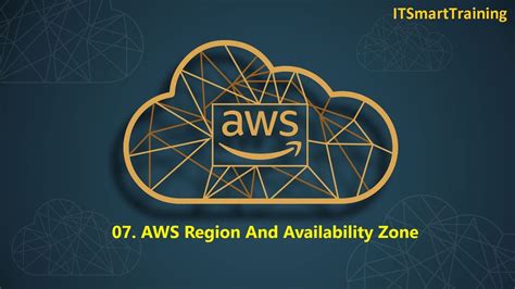Aws Region And Availability Zone Episode 07 Youtube