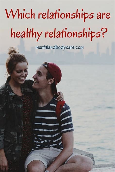 6 Characteristics Of A Romantic And Healthy Relationship Healthy