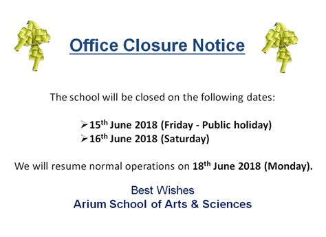 Office Closure Notice Arium School Of Arts