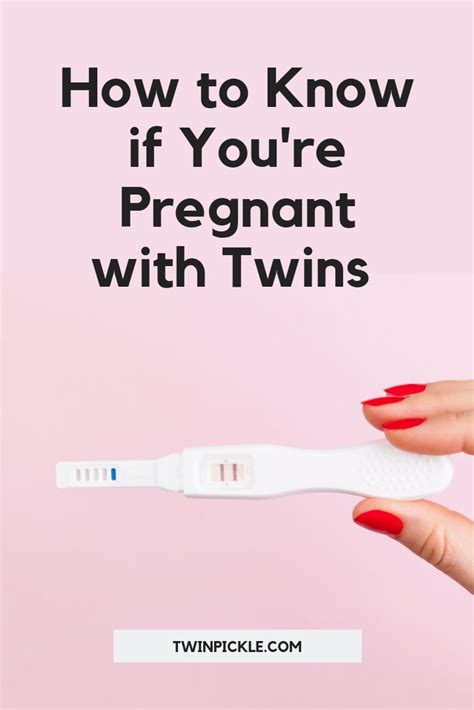 are you pregnant with twins 9 early signs you re pregnant with twins artofit