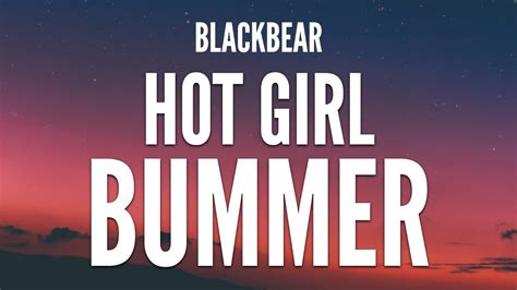 Blackbear Hot Girl Bummer Clean Lyrics Youtube Music