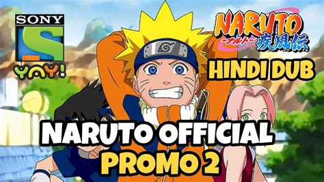 😍naruto Official Hindi Dub Promo 2 On Sony Yay Naruto New Promo On