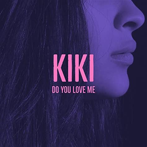 Kiki Do You Love Me By Dj Mazik On Amazon Music Uk