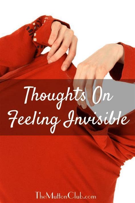 Thoughts On Feeling Invisible In Midlife And Beyond Feeling Invisible Midlife Feelings