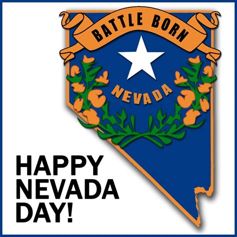 Happy Nevada Day Nevada Day Nevada State Holidays