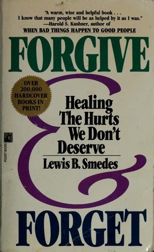 Forgive And Forget By Lewis B Smedes Open Library