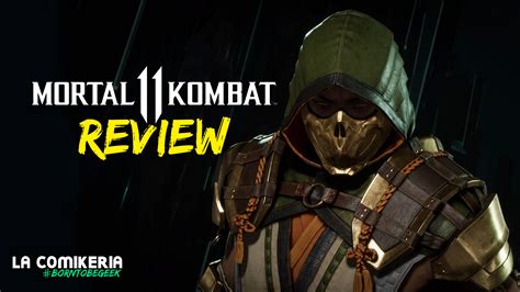 Mortal Kombat 11 Review La Comikeria