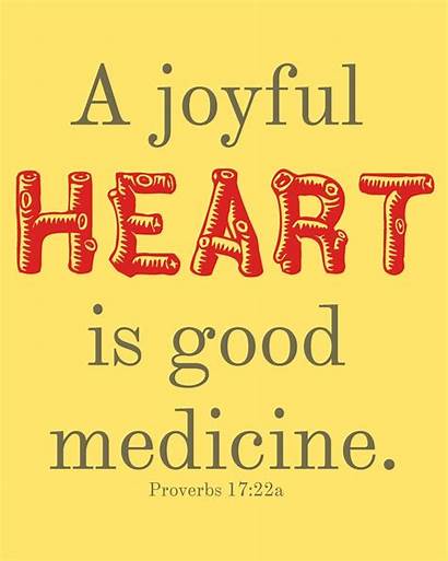 Joyful Joy Quotes Bible Heart Medicine Verses