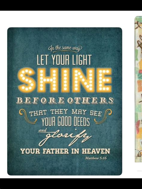Matthew 516 Let Your Light So Shine Before Men That They May See Your