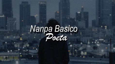 Nanpa Basico Poeta Letra Youtube