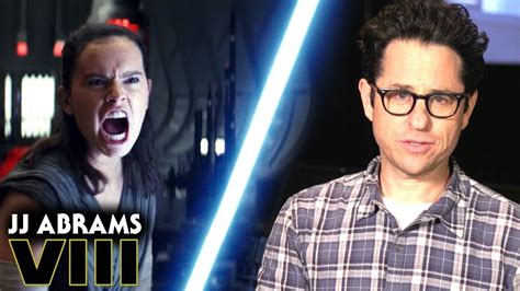 Star Wars Jj Abrams Wished He Directed The Last Jedi Youtube