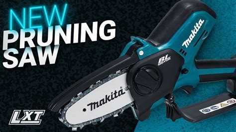 Makita DUC101 18V LXT Pruning Saw YouTube