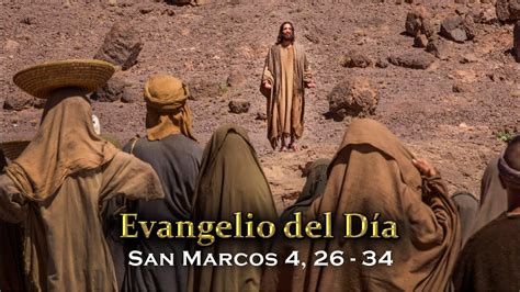 Evangelio Del DÍa 29 Enero 2016 San Marcos 4 26 34 Youtube