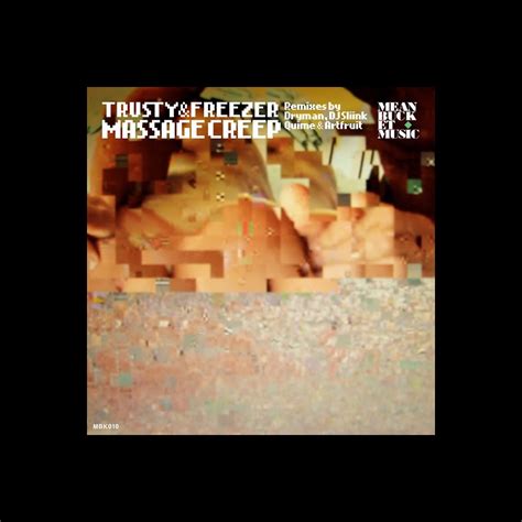 ‎massage Creep Ep By Trusty And Freezer On Apple Music