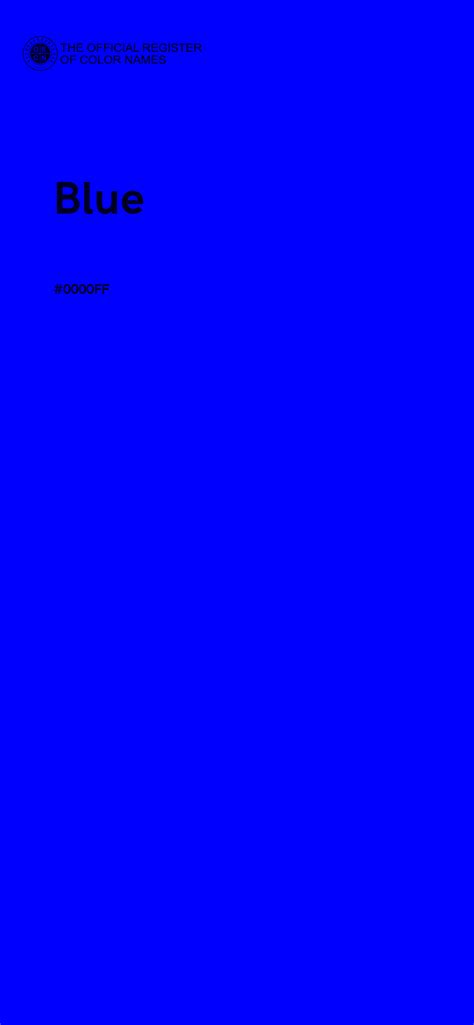 Blue Color 0000ff The Official Register Of Color Names