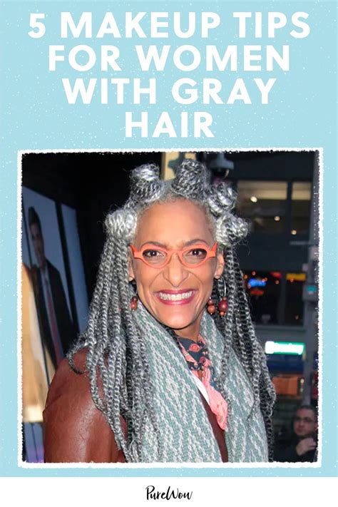 5 Genius Makeup Tips For Women With Gray Hair In 2023 Grey Hair And