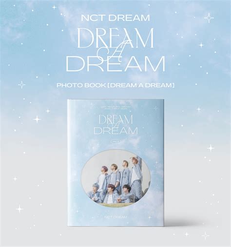 Nct Dream Dream A Dream Photobook Preview Rkpop