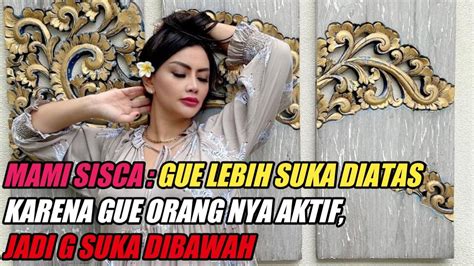 Woooww Mami Sisca Mellyana Berpenampilan Baru Tante Pemersatu Bangsa Youtube