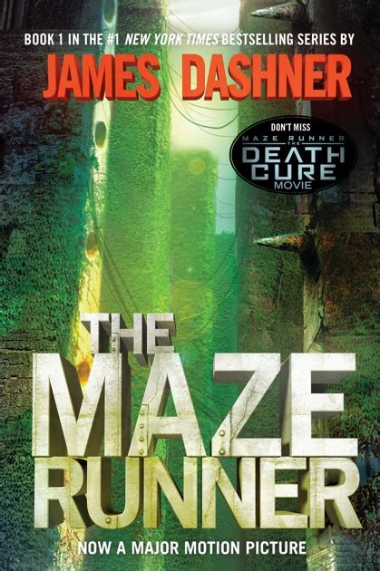 The Maze Runner Maze Runner Book One By James Dashner On Apple Books